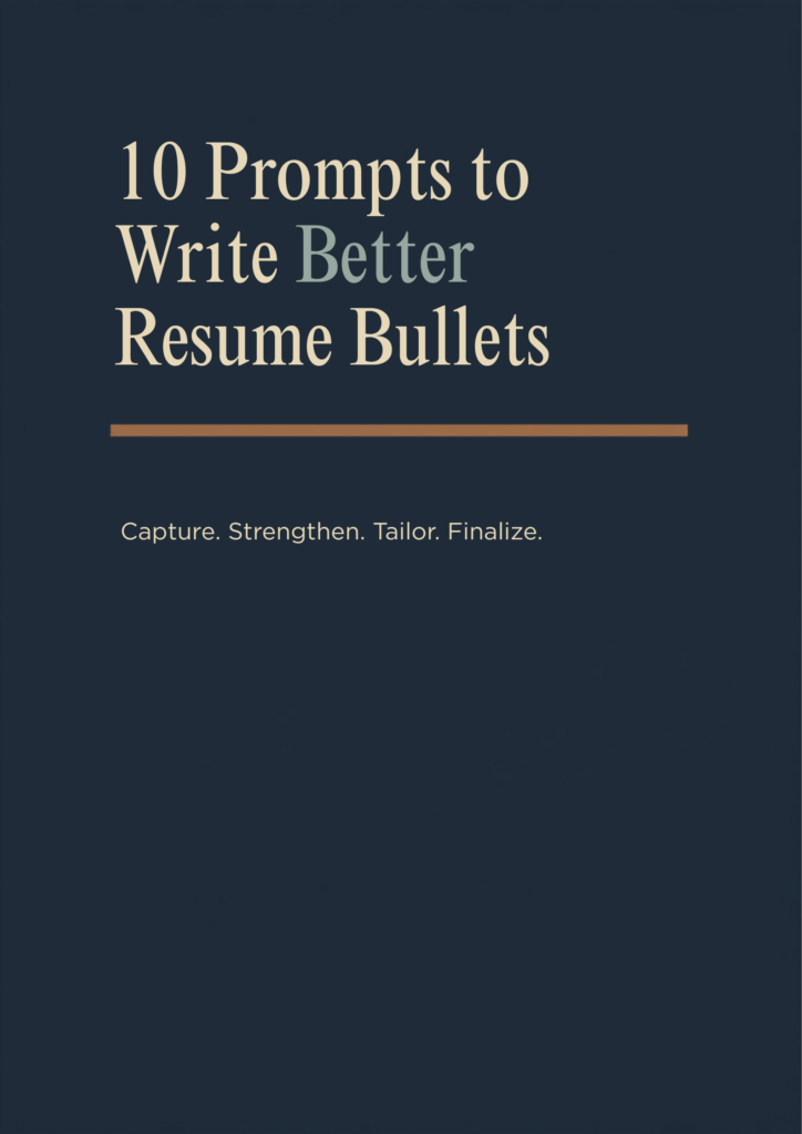 10 Prompts to Write Better Resume Bullets - flat design navy and gold cover