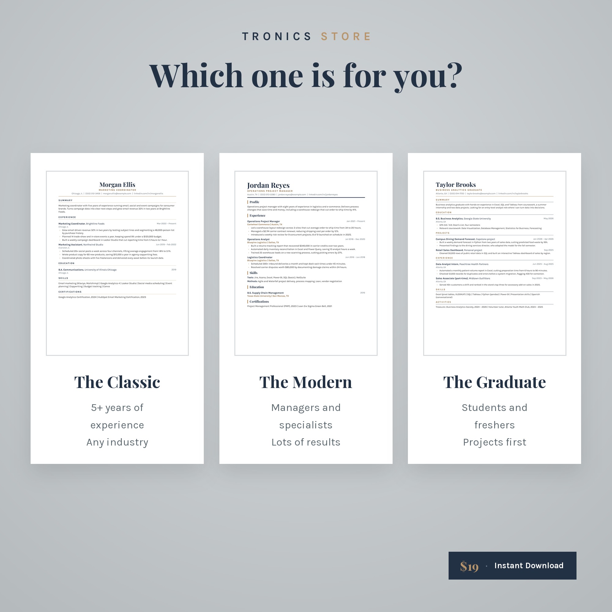 Comparison of the Classic, Modern and Graduate resume templates and who each is for